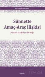 Sünnette Amaç-Araç İlişkisi - Araştırma Yayınları (Ankara)