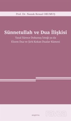 Sünnetullah ve Dua İlişkisi - 1