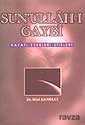Sun'ullah-ı Gaybi - Akçağ Yayınları