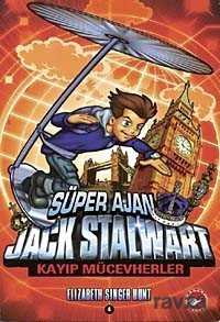 Süper Ajan Jack Stalwart / Kayıp Mücevherler-4 - Beyaz Balina Yayınları