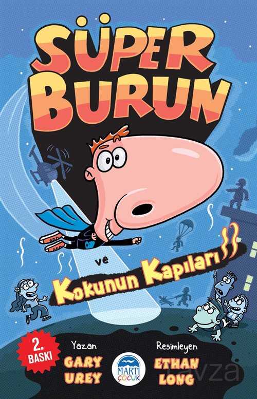 Süper Burun ve Kokunun Kapıları - 1