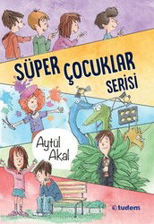Süper Çocuklar Serisi (5 Kitaplık Set) - Tudem Yayınevi