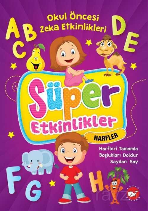 Süper Etkinlikler- Harfler - Beyaz Balina Yayınları