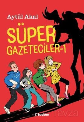 Süper Gazeteciler 1 - 1