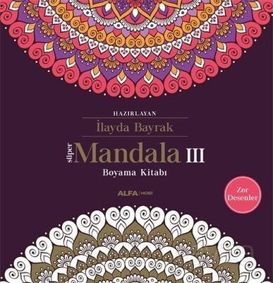 Süper Mandala III Boyama Kitabı - 1