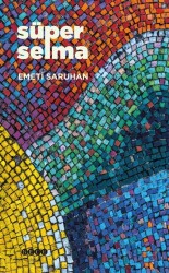 Süper Selma - Hece Yayınları