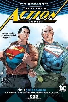 Superman Action Comics Cilt 3: Çelik Adamlar (Rebirth) - 1