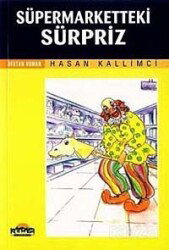 Süpermarketteki Süpriz - Hikmet Neşriyat