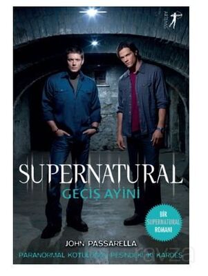 Supernatural - Geçiş Ayini - 1