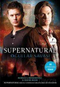 Supernatural - Oğullar Savaşı - Artemis Yayınları