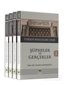 Şüpheler ve Gerçekler (4 Cilt) Takım - 1