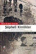 Şüpheli Kimlikler/Parmak İzinin ve Kriminal Kimlik Tespitinin Tarihi - 1