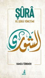 Şura Ve Şura Yönetimi - Ekin Yayınları