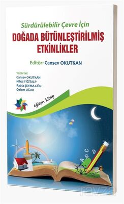 Sürdürülebilir Çevre İçin Doğada Bütünleştirilmiş Etkinlikler (5-8 Yaş) - 1