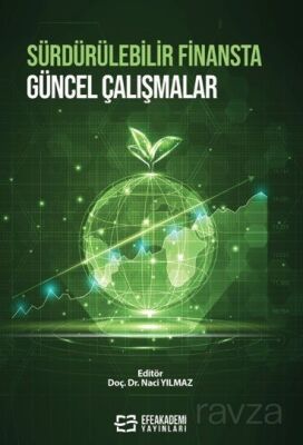 Sürdürülebilir Finansta Güncel Çalışmalar - 1