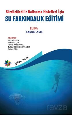 Sürdürülebilir Kalkınma Hedefleri İçin Su Farkındalık Eğitimi - 1