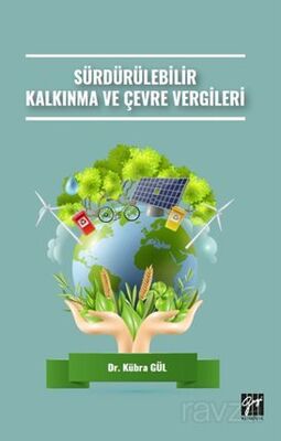 Sürdürülebilir Kalkınma ve Çevre Vergileri - 1