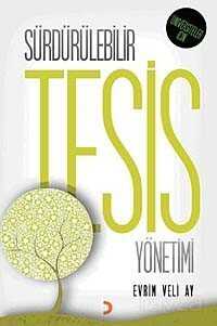 Sürdürülebilir Tesis Yönetimi / Üniversiteler İçin - 1