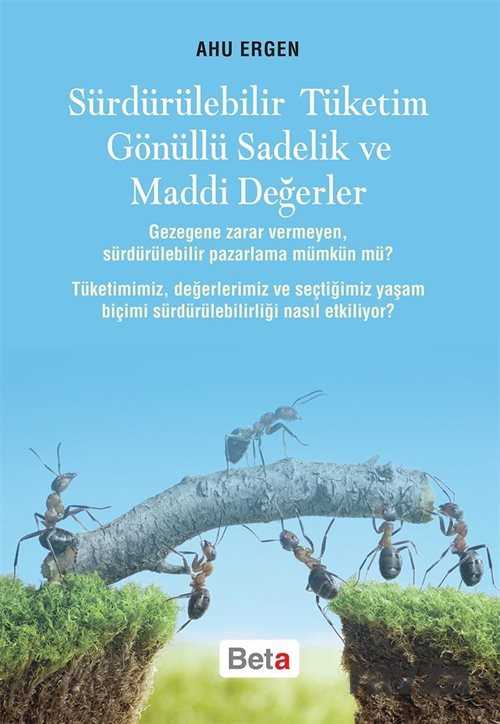 Sürdürülebilir Tüketim Gönüllü Sadelik ve Maddi Değerler - 1