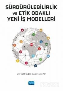 Sürdürülebilirlik ve Etik Odaklı Yeni İş Modelleri - 1