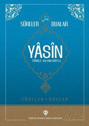 Sureler ve Dualar Yasin Türkçe Anlamlarıyla (Rahle Boy) - Diyanet Vakfı Yayınları