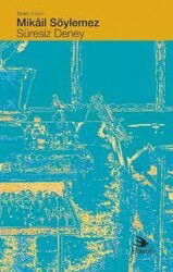 Süresiz Deney - Ebabil Yayıncılık