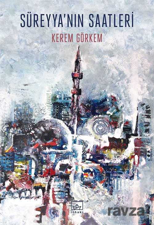 Süreyya'nın Saatleri - İthaki Yayınları