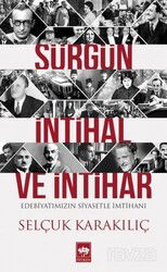 Sürgün, İntihal ve İntihar - Ötüken Neşriyat