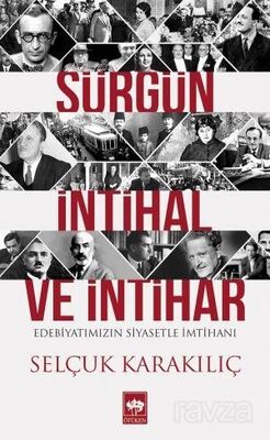 Sürgün, İntihal ve İntihar - 1