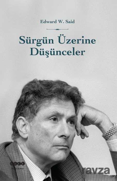 Sürgün Üzerine Düşünceler - Hece Yayınları