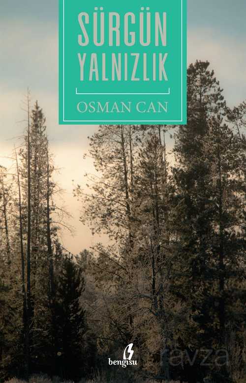 Sürgün Yalnızlık - Bengisu Yayınları