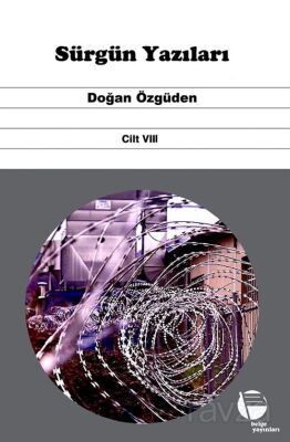 Sürgün Yazıları (Cilt VIII) - 1