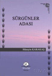 Sürgünler Adası - Kil Yayınları