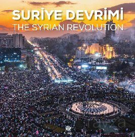 Suriye Devrimi / The Syrıan Revolutıon - 1