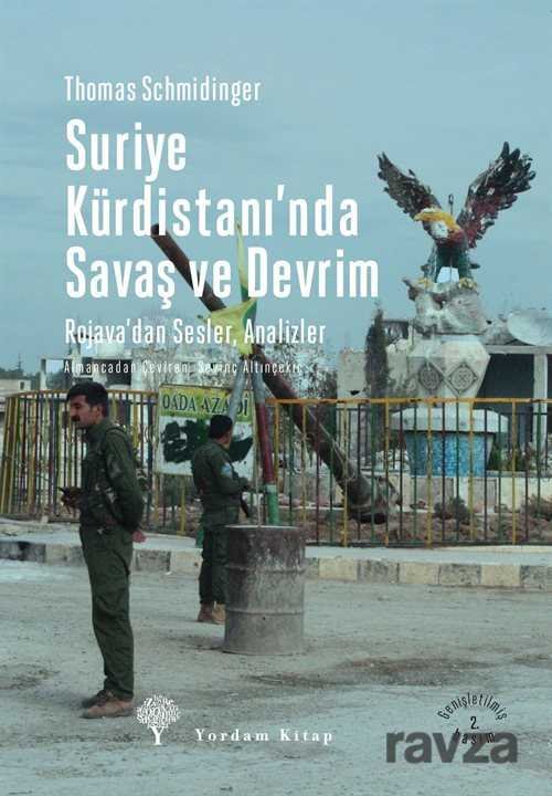 Suriye Kürdistanı'nda Savaş ve Devrim - 1
