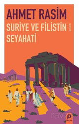 Suriye ve Filistin Seyahati - Pınar Yayınları