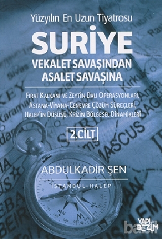 Suriye Vekalet Savaşından Asalet Savaşına (2. Cilt) - Yapı Bozum Yayınları
