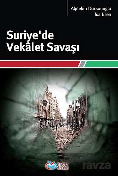 Suriye'de Vekalet Savaşı - Önsöz Yayıncılık