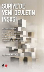 Suriye'de Yeni Devletin İnşası Adil Devletin Perspektifi - Literatürk Yayınları (Konya)