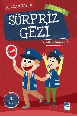Sürpriz Gezi / Afacan Tayfa 1. Sınıf Okuma Kitabı - 1