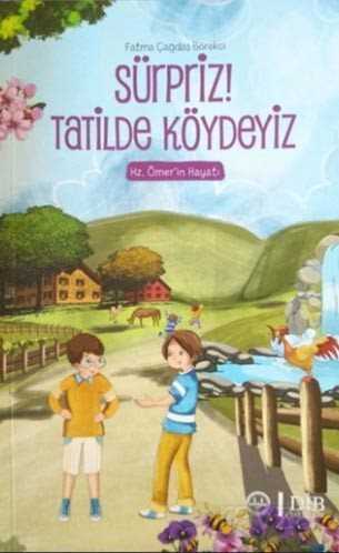 Sürpriz! Tatilde Köydeyiz - Diyanet İşleri Başkanlığı