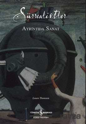 Sürrealistler - İş Bankası Yayınları