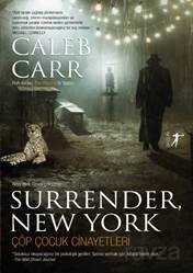 Surrender, New York Çöp Çocuk Cinayetleri - Artemis Yayınları