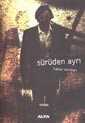 Sürüden Ayrı - Alfa Yayınları