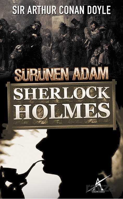 Sürünen Adam / Sherlock Holmes - 1