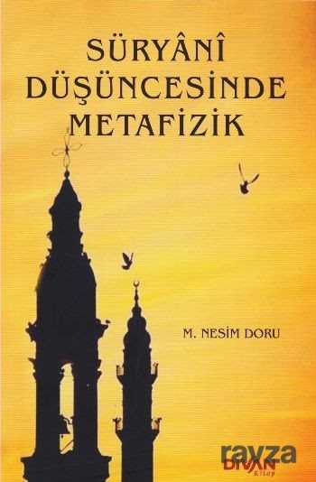 Süryani Düşüncesinde Metafizik - Divan Kitap