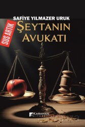 Sus Artık Şeytanın Avukatı - Karahan Kitabevi