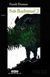 Sus Barbatus! 2 - Yapı Kredi Yayınları