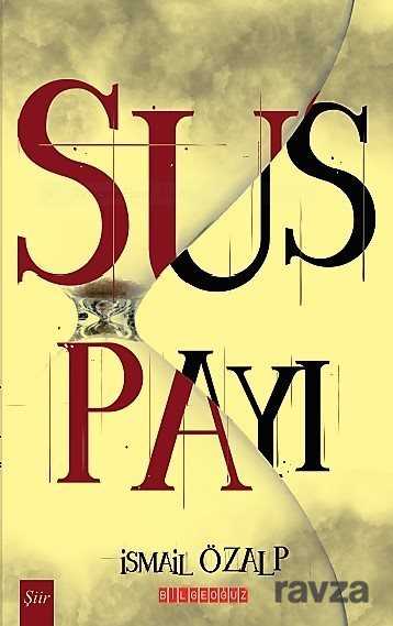 Sus Payı - Bilgeoğuz Yayınları