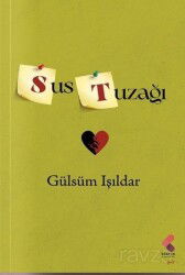 Sus Tuzağı - Klaros Yayınları